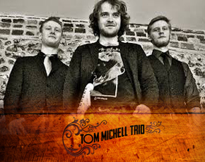 The Tom Michell Trio